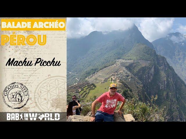 Le Machu Picchu et le sommet du Huchuyu Picchu - WAOUH, C'EST FOU!!!!  qualité 4K en plus  :)))