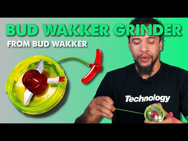 Bud Wakker Grinder | Medical Marijuana Product Review | Bud Wakker