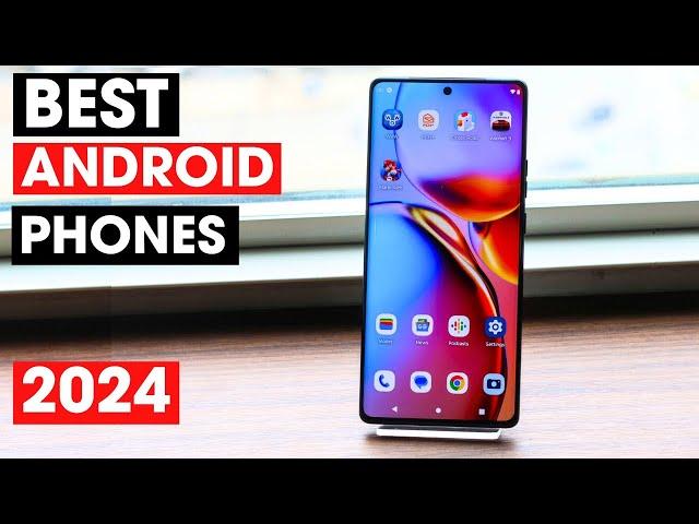 Best Android Phone 2024 - Top 5 Best Android Phones you Should Buy in 2024