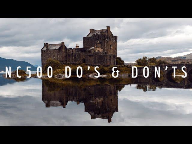 North Coast 500 | 10 Do's & Dont's