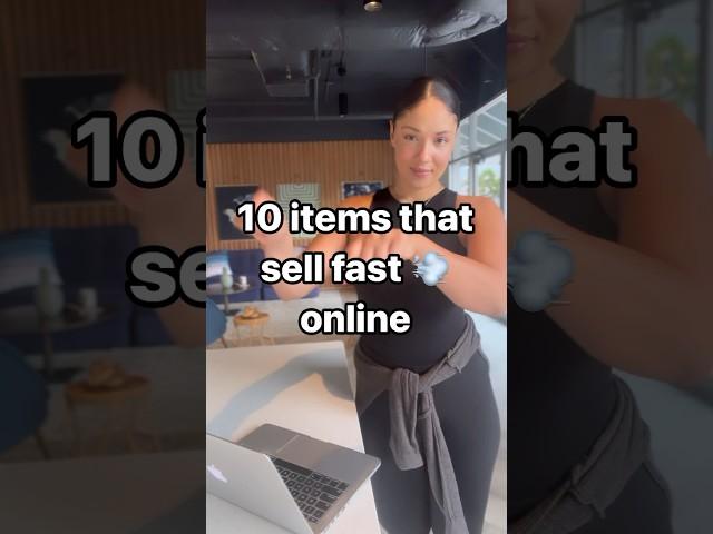 10 Items that Sell Fast Online #onlinebusiness