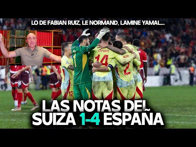 LAMINE YAMAL, FABIÁN, FERRAN, JOSELU, LE NORMAND... LAS NOTAS DEL SUIZA 1-4 ESPAÑA NATIONS LEAGUE