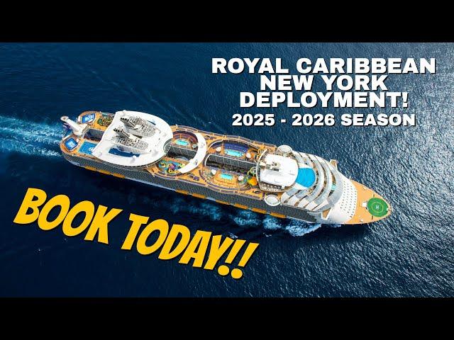 Royal Caribbean New York Deployment | 2025-2026 Season | Book Your Cruise Today!