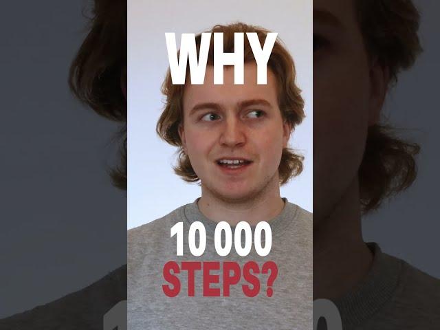 Why do we aim for 10 000 STEPS?