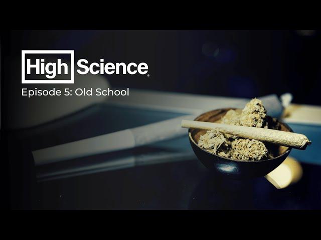 High Science® | S1 E5 - Old School (Full Episode)