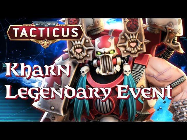 Kharn Legendary Event initial Teams