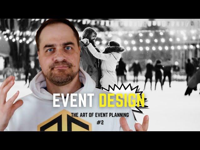 The Art of Event Planning: Event Design