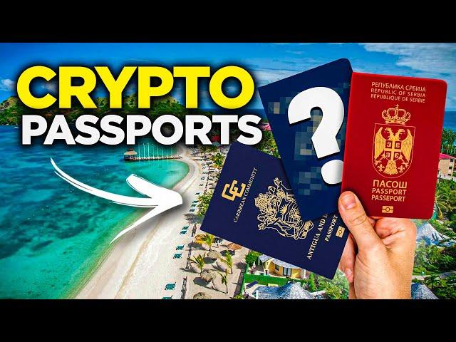 The Best Passports You Can Buy With CRYPTO!