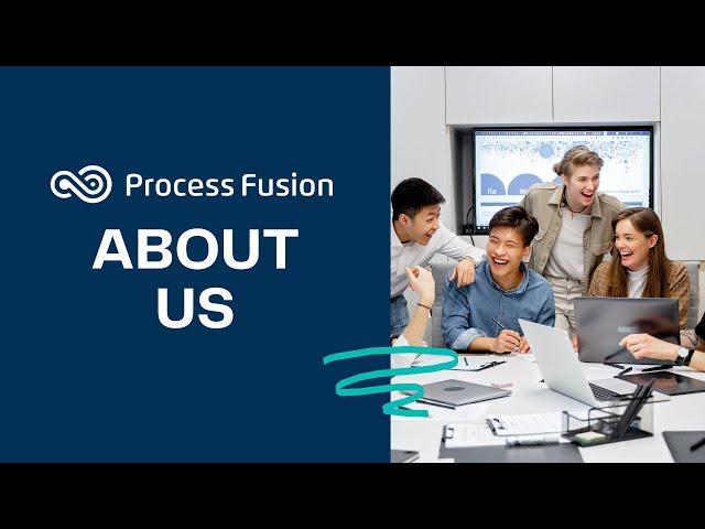 Process Fusion - About Us