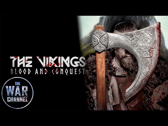 The Vikings: Blood & Conquest | Full Documentary