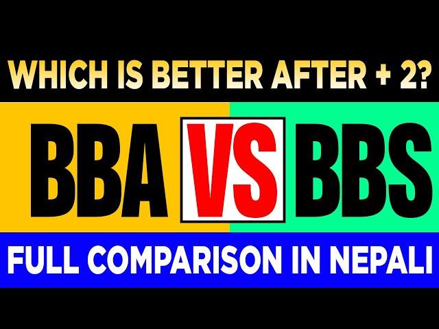 BBA and BBS in nepal | which to choose |BBA vs BBS Explained in Nepali