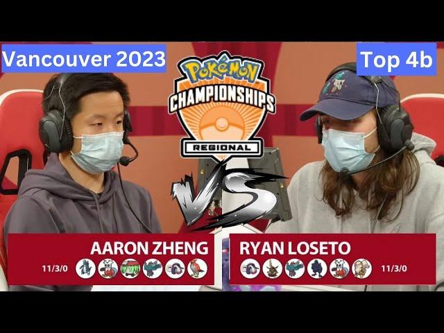 2023 Pokémon Vancouver Regional Championship VGC Masters Division Aaron Zheng v Ryan Loseto Top4b