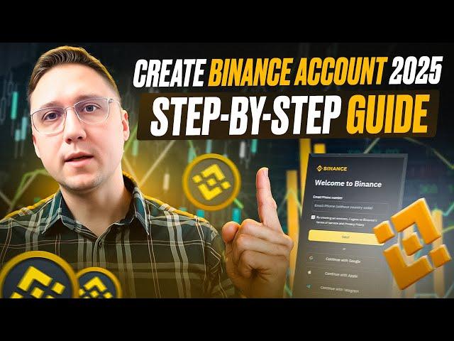 EASIEST Binance Setup Guide | How to Make a Binance Account 2025