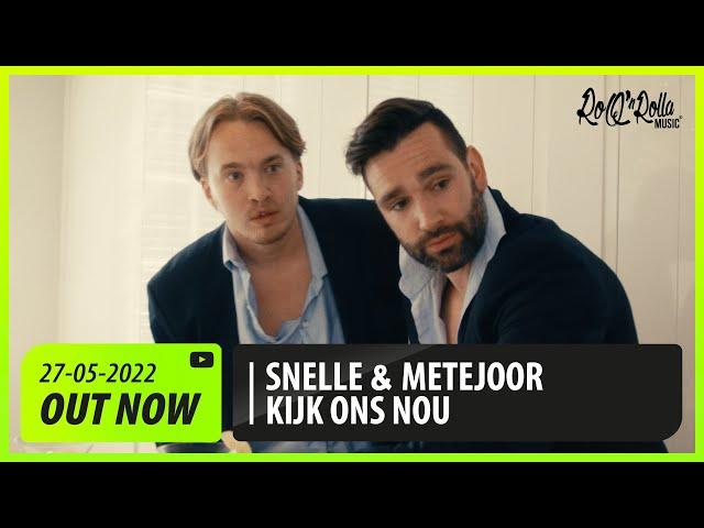 Snelle & Metejoor - Kijk Ons Nou (Officiële Videoclip)