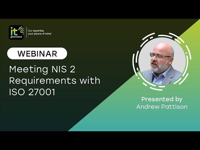 Meeting NIS 2 requirements with ISO 27001