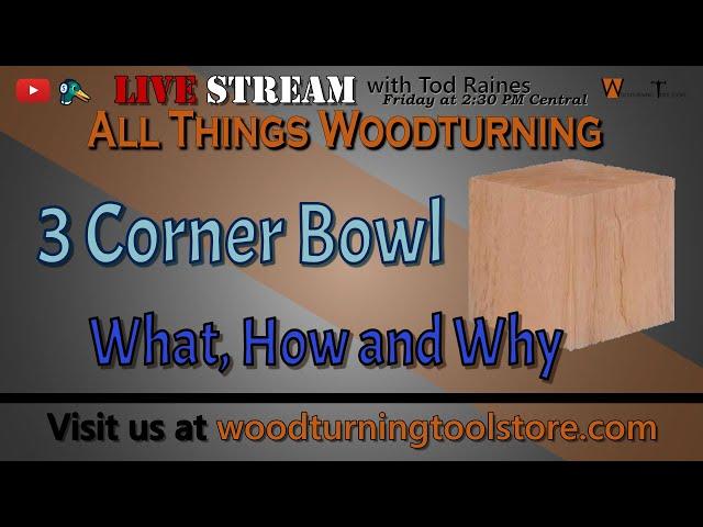 All Things Woodturning - a 3 corner bowl