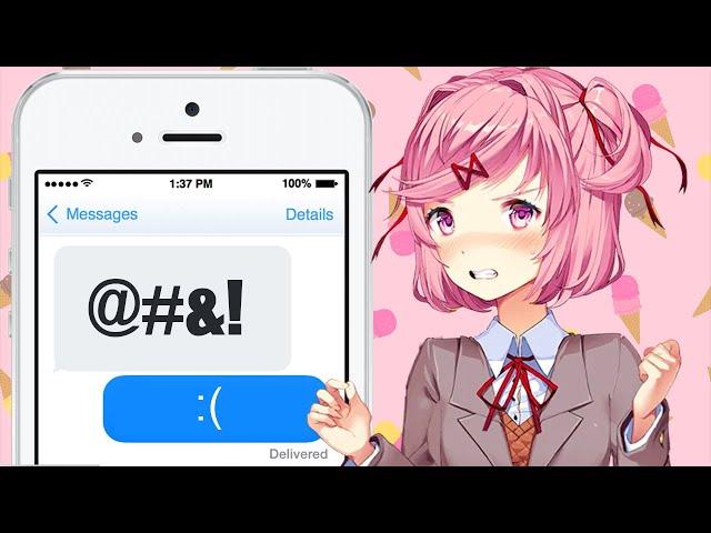 Natsuki has no chill in text (DDLC)