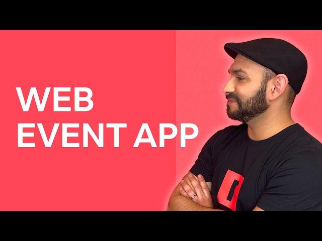 Web Event App - Event Tech Explained