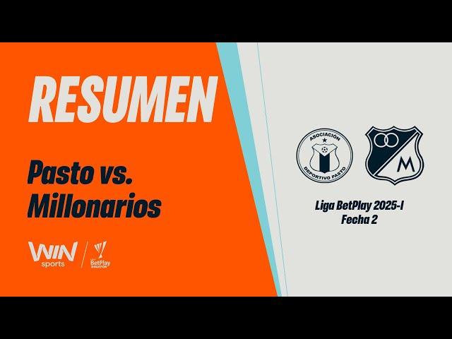 Pasto vs. Millonarios (resumen y goles) | Liga BetPlay Dimayor 2025-I | Fecha 2