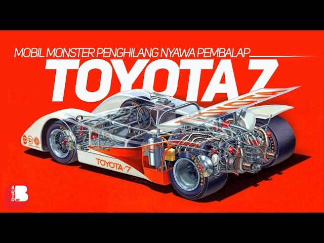 Toyota 7 | Mobil Monster Penghilang Nyawa Pembalap