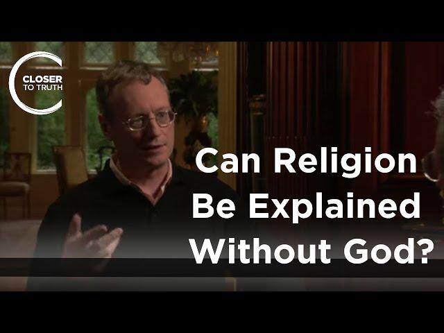 Patrick McNamara - Can Religion Be Explained Without God?