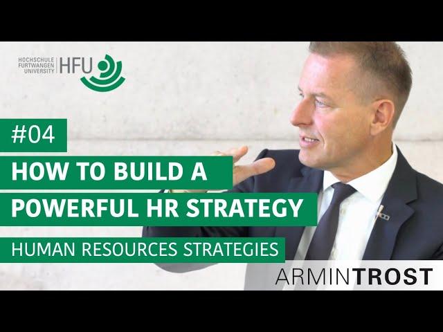 #04 How to build a powerful Human Resources Strategy