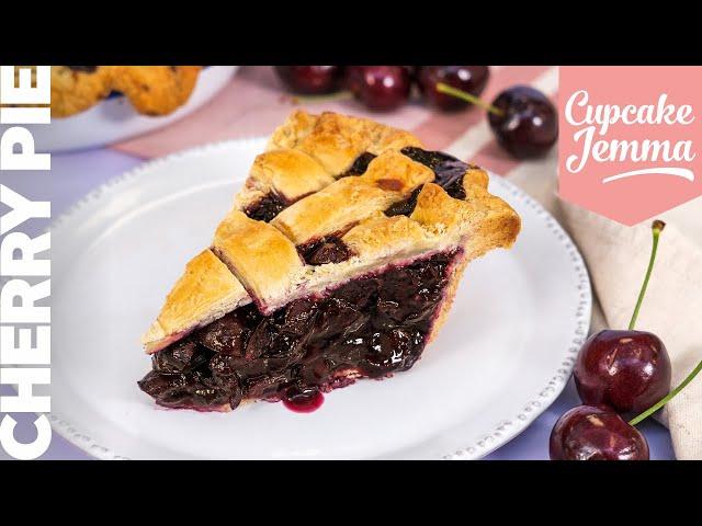 The Best Cherry Pie Recipe! | Cupcake Jemma