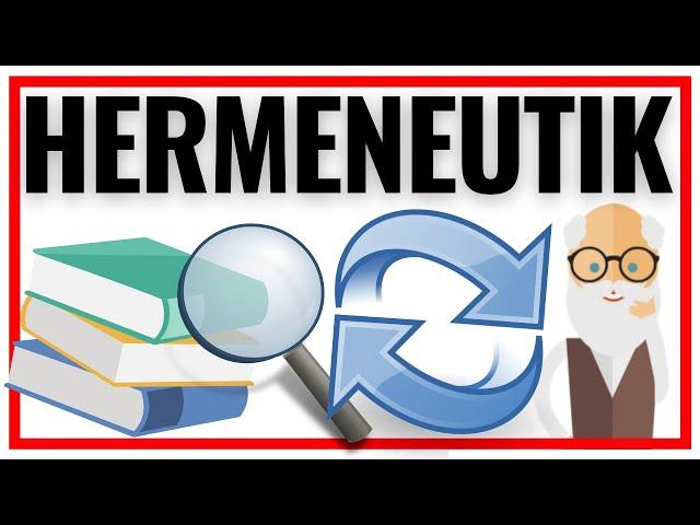 Was ist Hermeneutik? (Gadamer & hermeneutischer Zirkel einfach erklärt) 