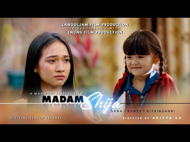 MADAM SHIJA || A MANIPURI FEATURE FILM || Premiering at MSFDS On 7th January