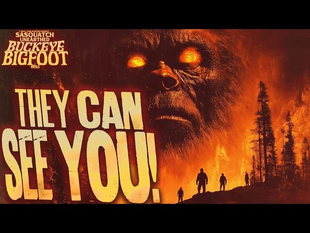 They Can See You! - Sasquatch Unearthed: Buckeye Bigfoot (Bigfoot Unnerving Encounters and evidence)