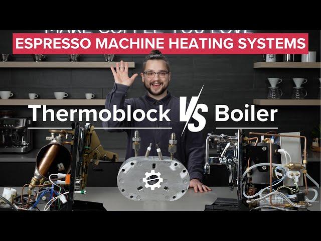 Thermoblock vs. Boiler Espresso Machines - What's the difference? #espressomachine #boiler