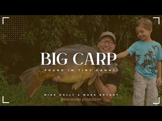 WE FOUND BIG CARP in a TINY CANAL Pt1 - Mike Holly & Mark Bryant - Carp Fishing