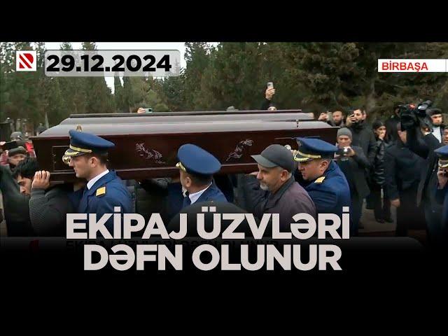 Ekipaj üzvləri dəfn olunur / Pilotlar və bələdçi II Fəxri Xiyabanda torpağa tapşırılır