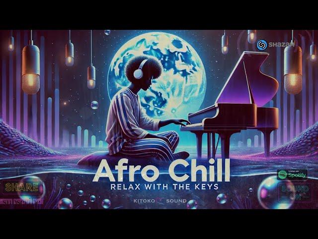  Afro Chill Beats 2025 To Study, Focus : African Lofi