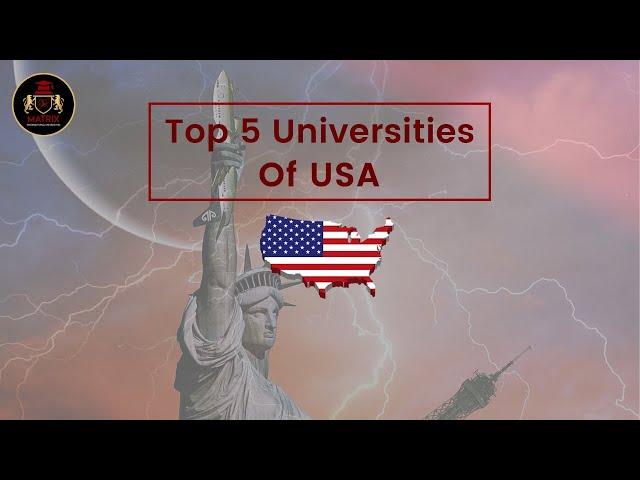 Top 5 Universities in USA for International Students