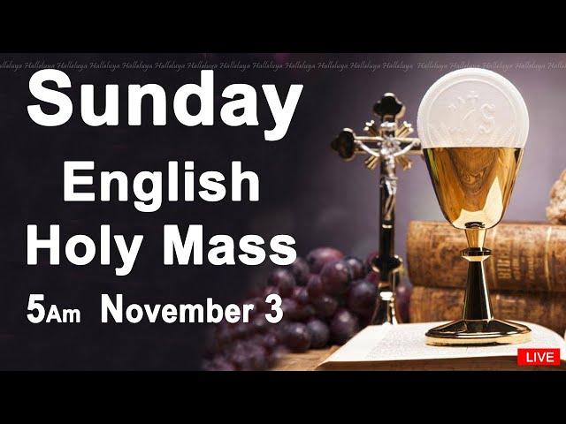 Catholic Mass Today I Daily Holy Mass I Sunday November 3 2024 I English Holy Mass I 5.00 AM