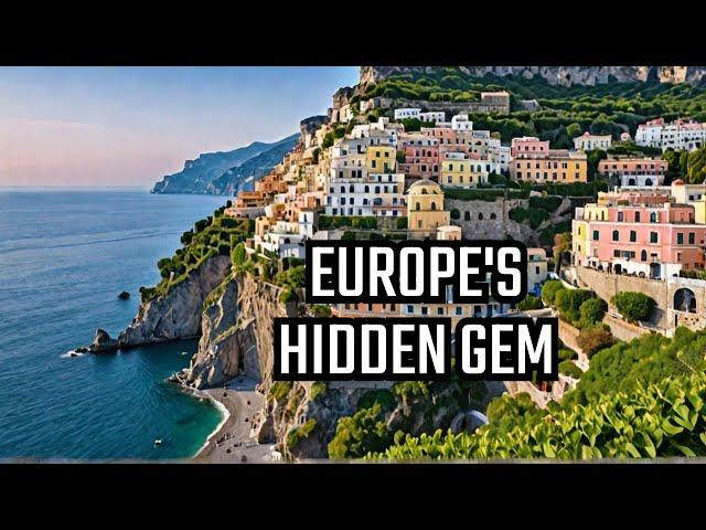 The Most Beautiful Place in Europe: The Magic of Amalfi Coast