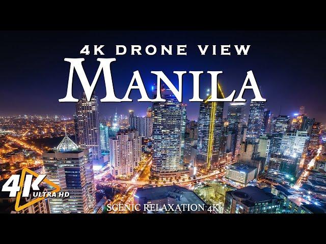 [4K ] Manila Drone View - Flying Over Manila | Relaxation film with calming music - 4K UHD