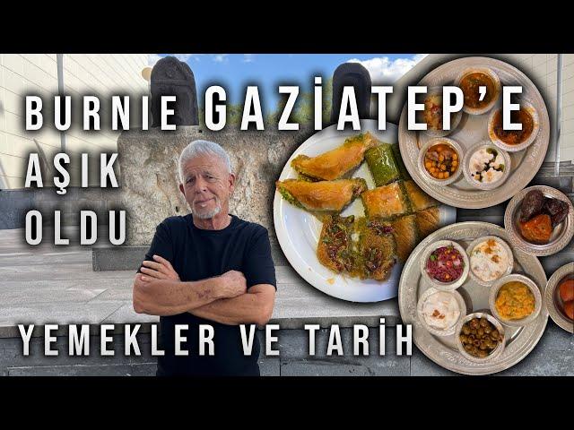 Burnie Falls in Love with Gaziantep | Türkiye