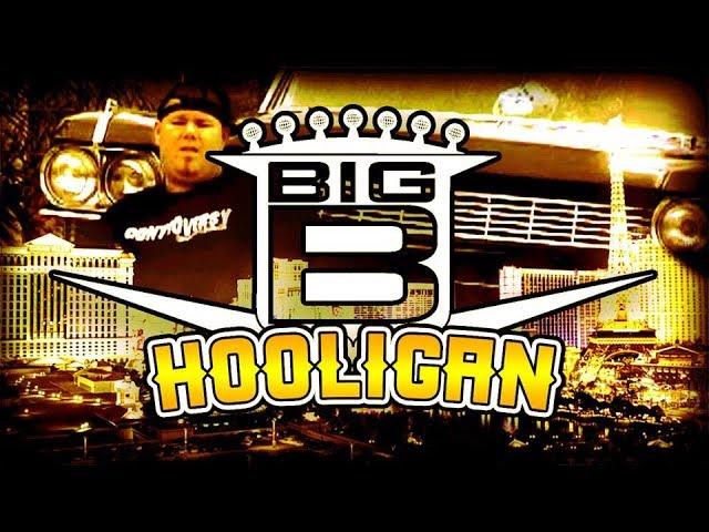 Big B - "Hooligan" (Official Music Video)