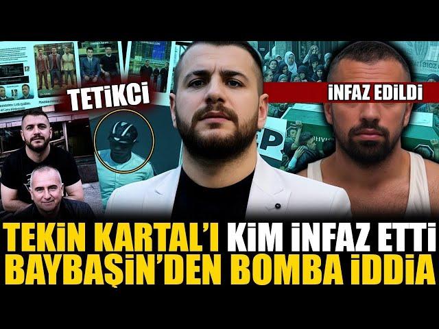 Tekin Kartal'ın Suikastini Kim Planladı? | Baybaşin ve Tekin Kartal'ın Belgeseli