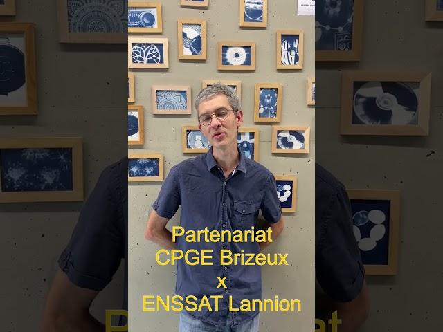 Partenariat ENSSAT Lannion x CPGE Brizeux #parcoursup #cpge #prepa