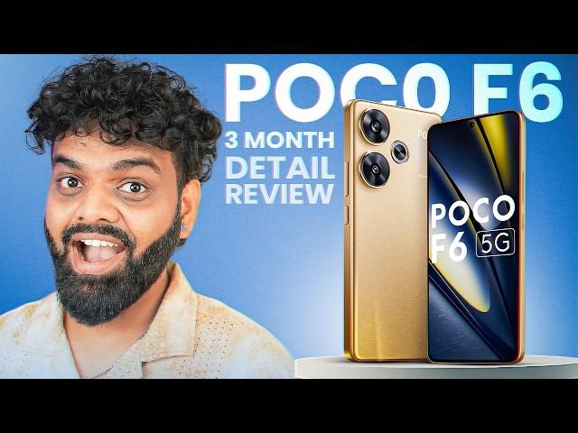 POCO F6 5G - Long Term Detailed Review!