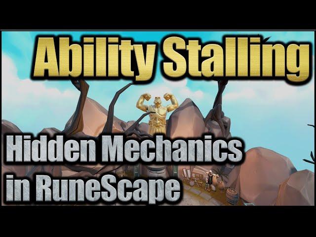 How Ability Stalling Works | Hidden Mechanics in RuneScape