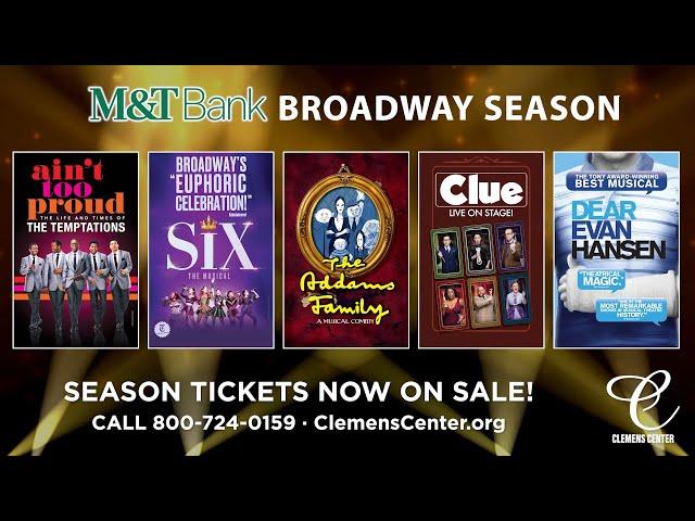 The M&T Bank 2024-25 Broadway Season at the Clemens Center - TV Spot