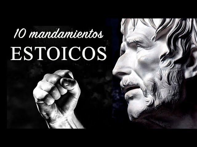 10 MANDAMIENTOS DEL ESTOICISMO - Motivación Estoica con Marco Aurelio, Séneca, Epicteto, Epicuro...