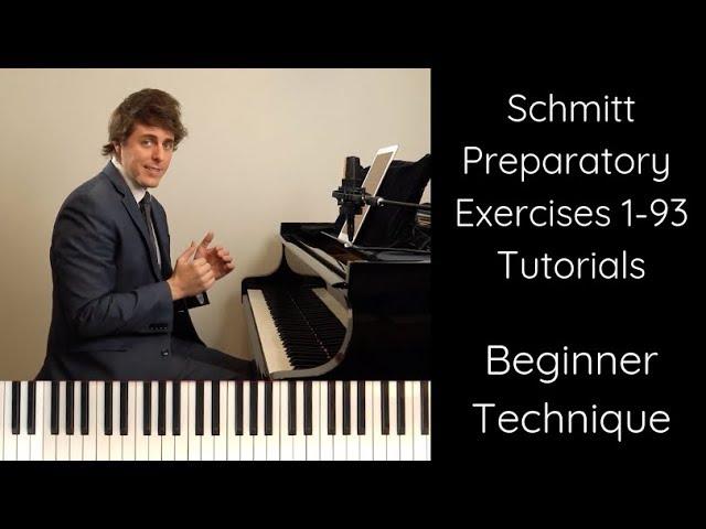 BEGINNER TECHNIQUE - Schmitt Exercises 1-93 Tutorials