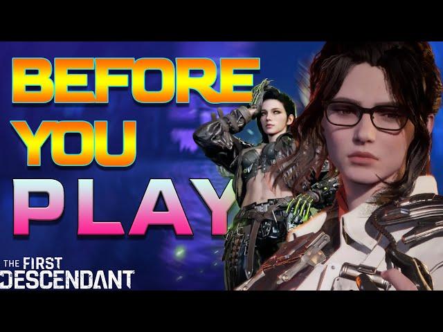 THE FIRST DESCENDANT LAUNCH | Before You PLAY!