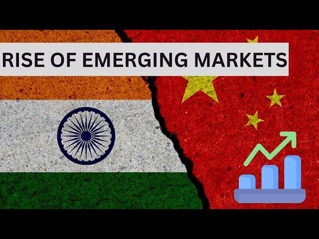 The Rise of Emerging Markets: Why They Matter and What You Need to Know