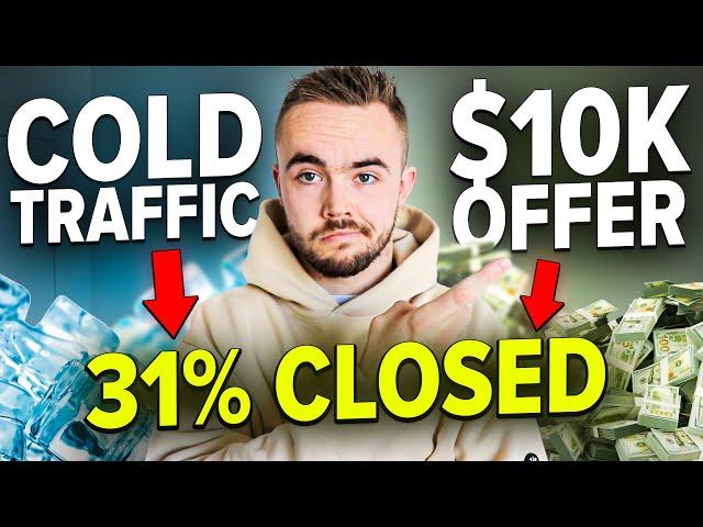 How I Close 31% Of Strangers On A $10k Offer!